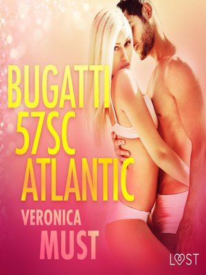 Bugatti 57SC Atlantic--opowiadanie erotyczne by Veronica Must